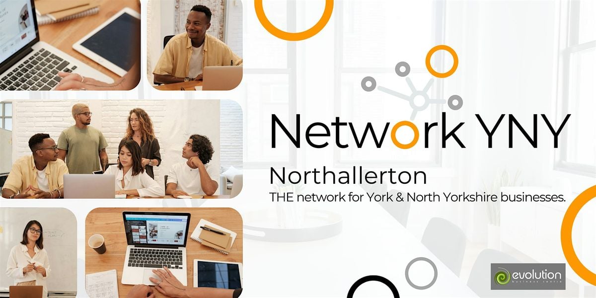 YNY Networking - Northallerton, 2 October | Event in Northallerton | AllEvents