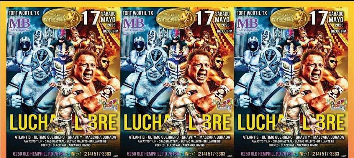 LUCHA LIBRE | Event in Fort Worth | AllEvents