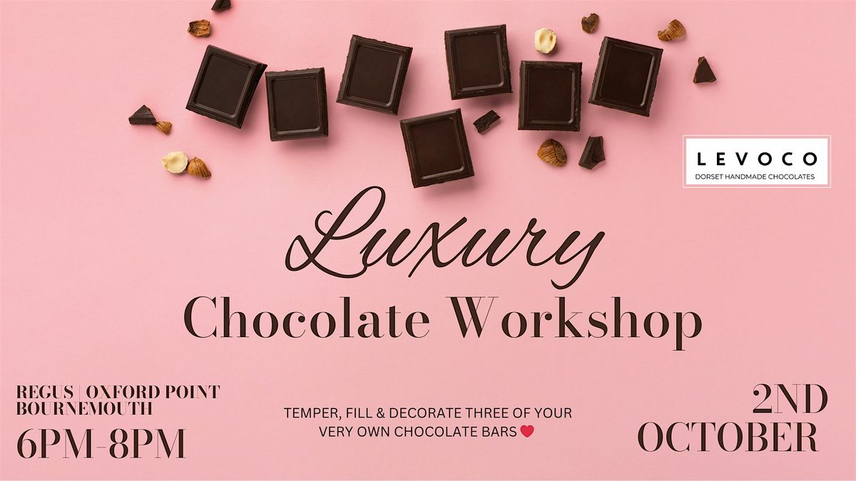 Ladies Luxury Chocolate workshop, 6 December | Event in Bournemouth | AllEvents