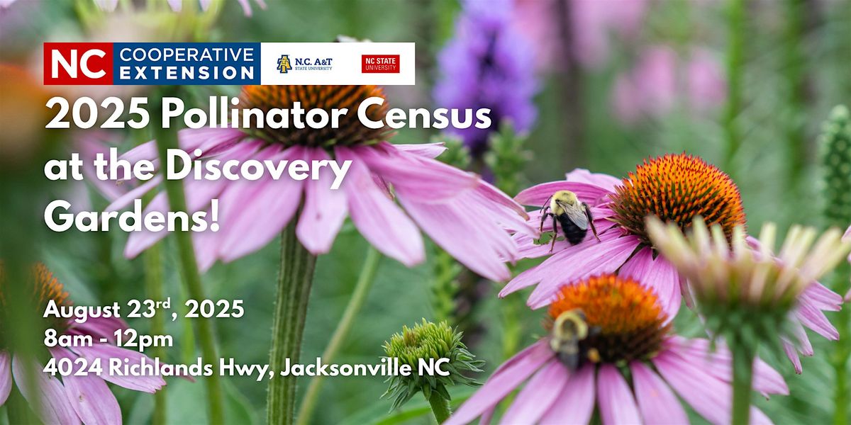 2025 Pollinator Census at the Discovery Gardens, 23 August | Event in Jacksonville | AllEvents