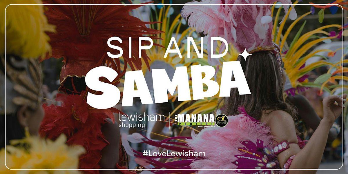 Sip & Samba at Lewisham: Brazilian Samba class with cocktails & canapés, 16 October | Event in London