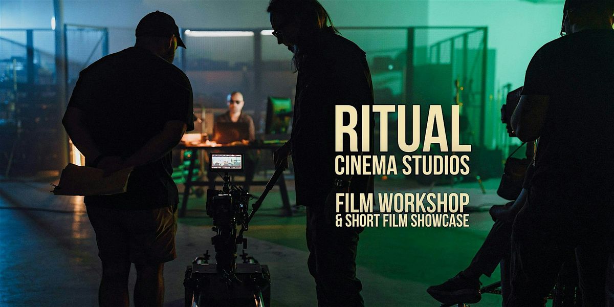 RITUAL x UH VALENTI SCHOOL | Film Workshop & Short Film Showcase-Houston,TX, 6 December | Event in Houston