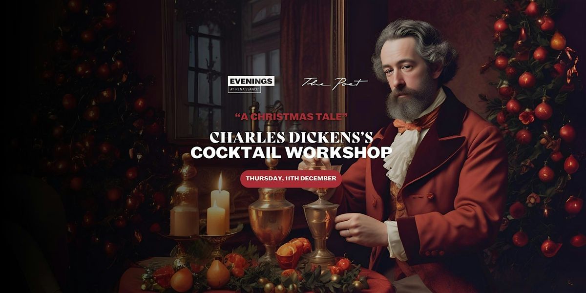“A Christmas Cocktail Tale” – Workshop Inspired by Charles Dickens - €46pp, 11 December | AllEvents
