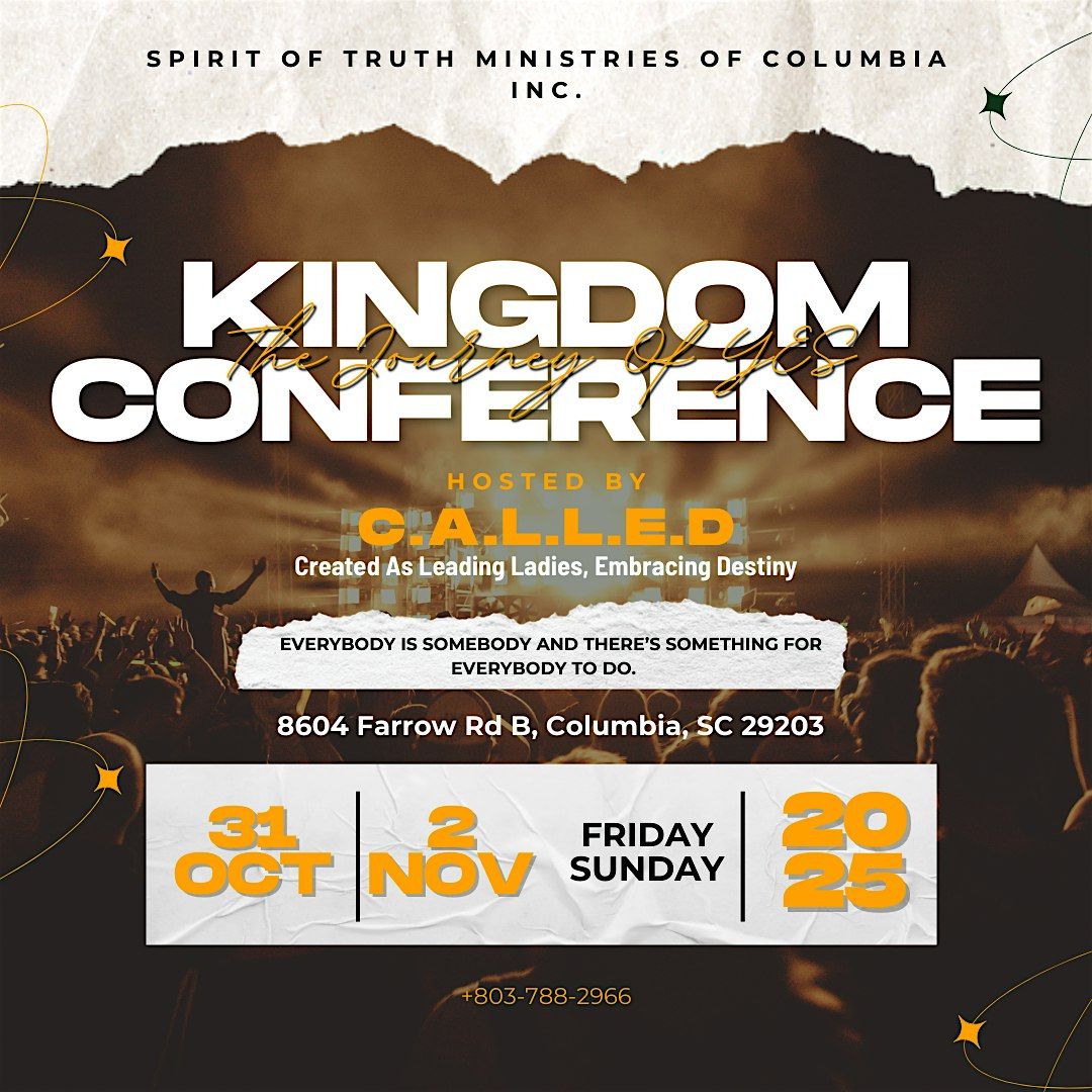 C.A.L.L.E.D Kingdom "The Journey of YES" Conference 2025, 31 October | Event in Columbia | AllEvents