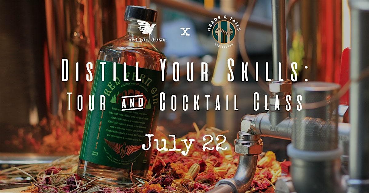 Distill Your Skills: Heads & Tails Distillery Tour & Cocktail Class | Event in Idaho Falls | AllEvents