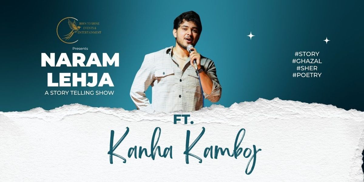 Naram Lehja by Kanha Kamboj, 22 August | Event in New Delhi | AllEvents