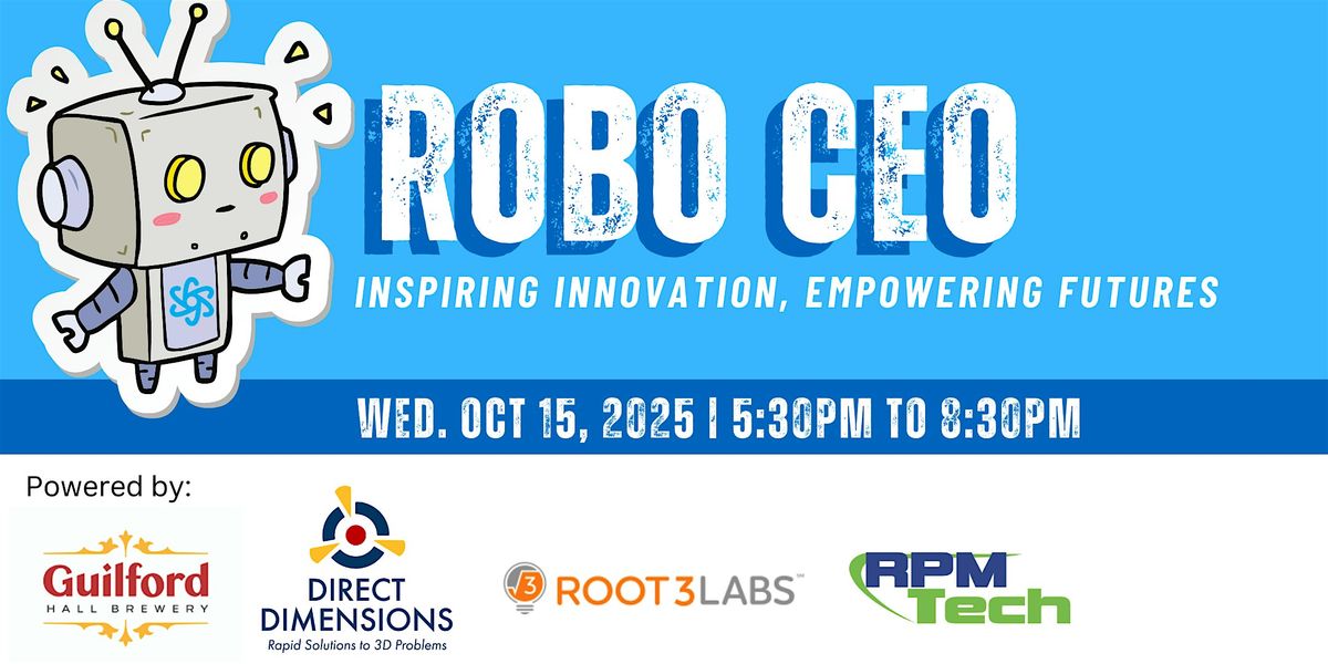 RoboCEO to benefit LET'S GO, 15 October | Event in Baltimore | AllEvents