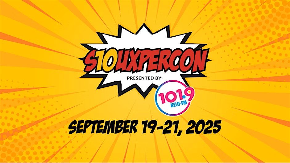 SiouxperCon: A Decade of Dreams, 19 September | Event in Sioux Falls | AllEvents