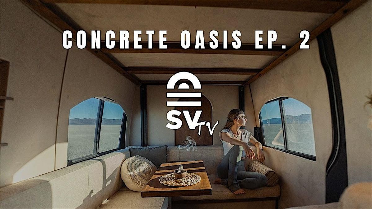 Sandy Vans TV | Concrete Oasis Ep. 2 Watch Party, 13 June | Event in San Diego | AllEvents