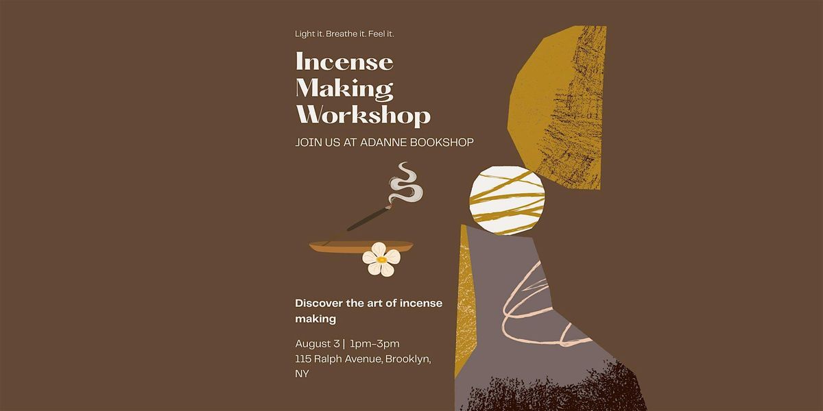 Hand-Crafted Incense Workshop | Event in brooklyn | AllEvents