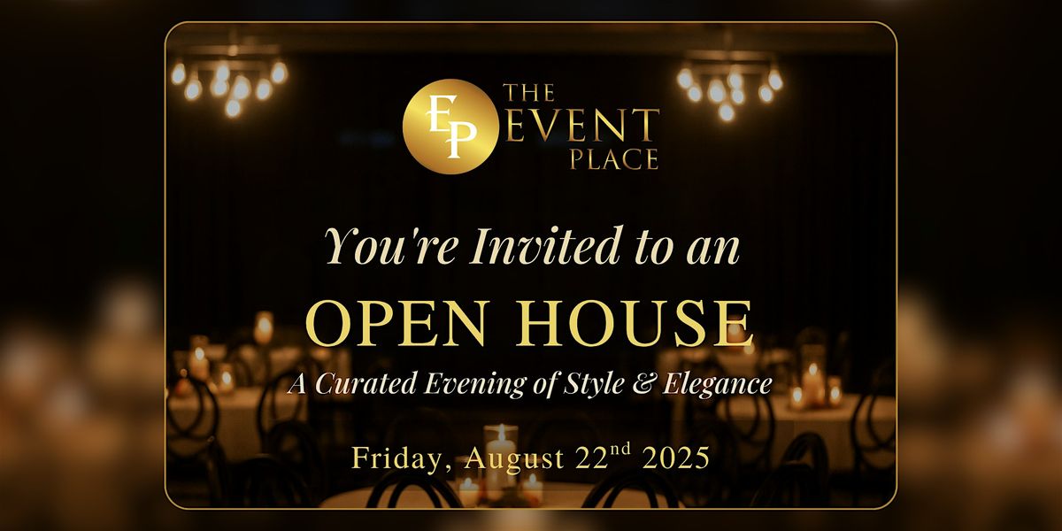 The Event Place - Open House, 22 August | Event in Houston | AllEvents