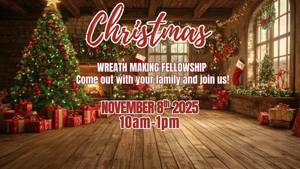 Wreath Making Fellowship at RCC!, 8 November | Event in Apopka | AllEvents