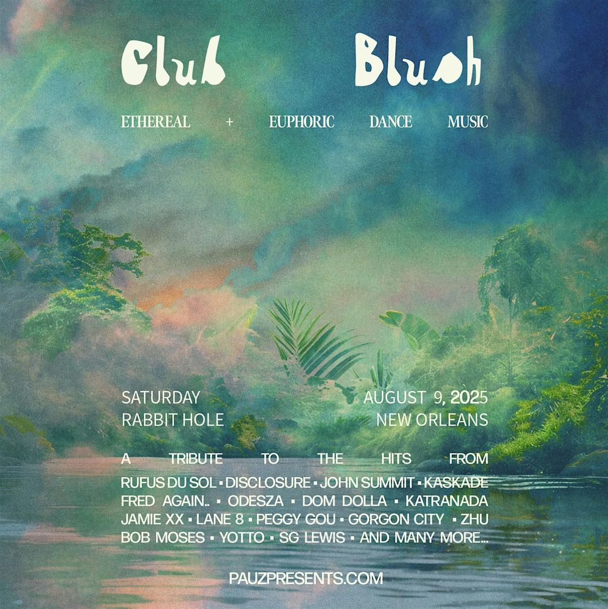 Club Blush (An Ethereal & Euphoric Dance Night) | Event in New Orleans | AllEvents