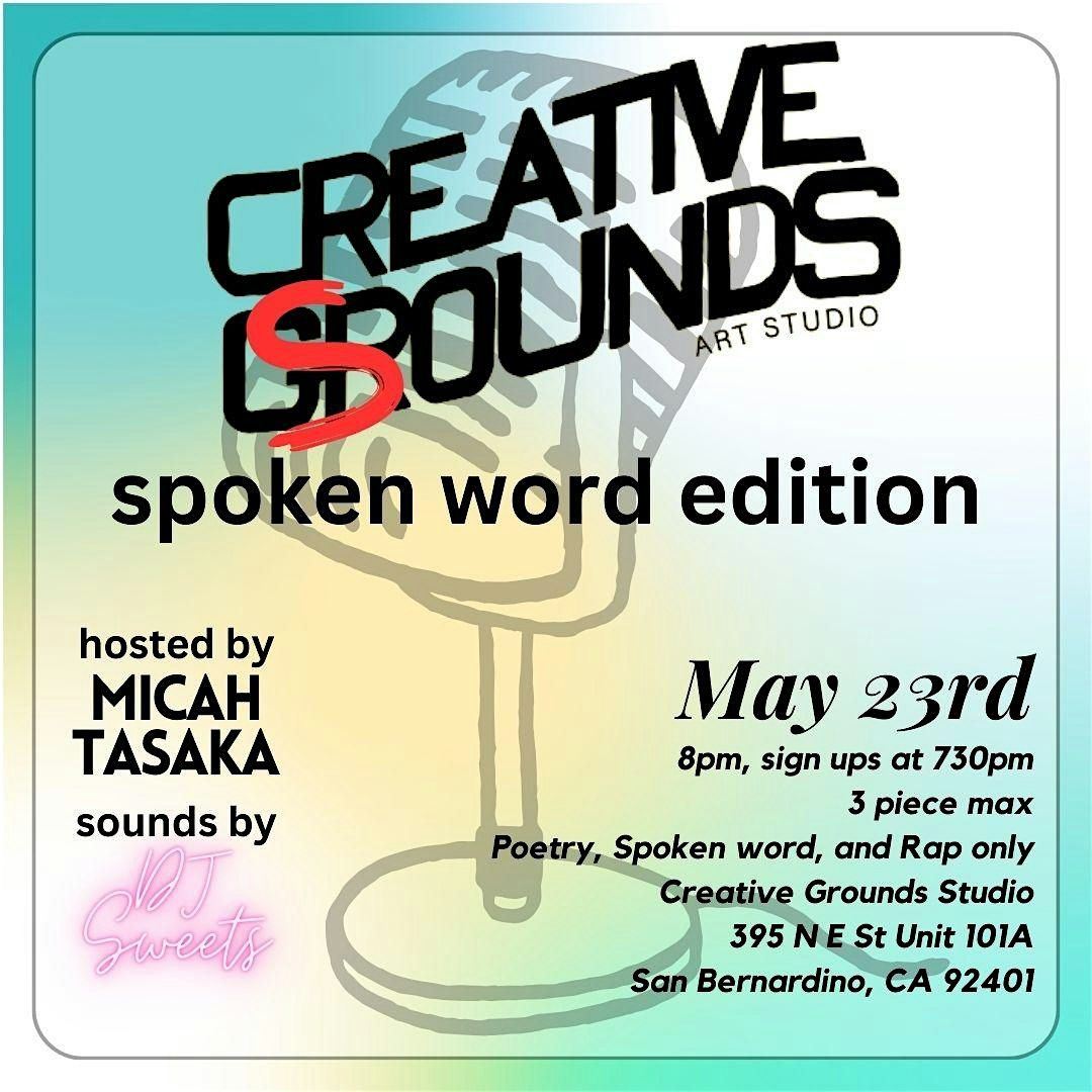 Creative Sounds Spoken Word Edition, 23 May | Event in San Bernardino | AllEvents