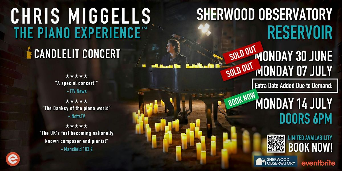 Candlelit Reservoir Piano Experience | Chris Miggells Sherwood Observatory, 14 July | Event in Sutton-in-Ashfield