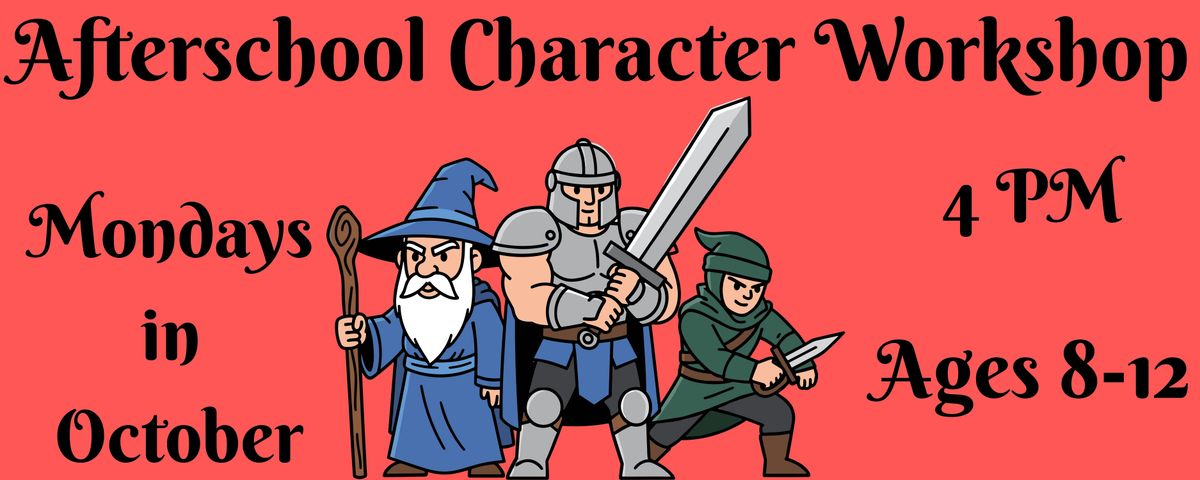 Afterschool Character Workshop, Wells Branch Community Library, Austin ...