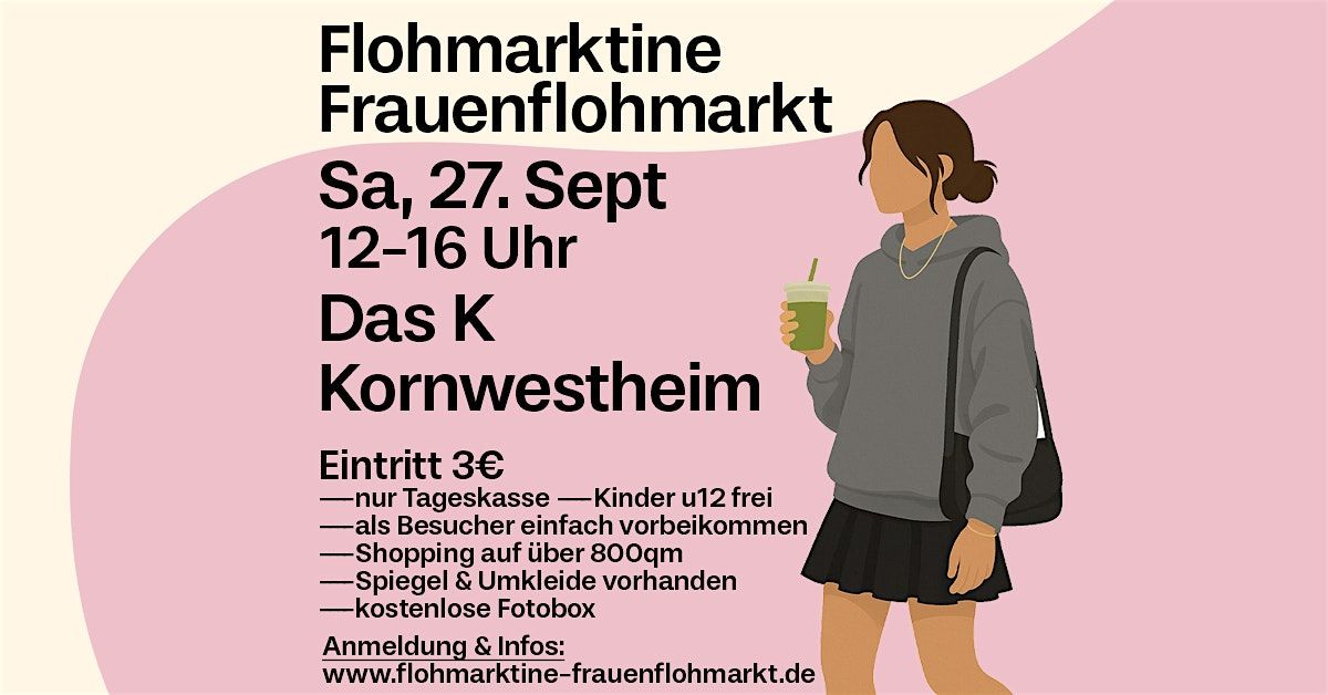 Flohmarktine Frauenflohmarkt / Mädchenflohmarkt! Sa, 27. September, Das K, 27 September | Event in Kornwestheim