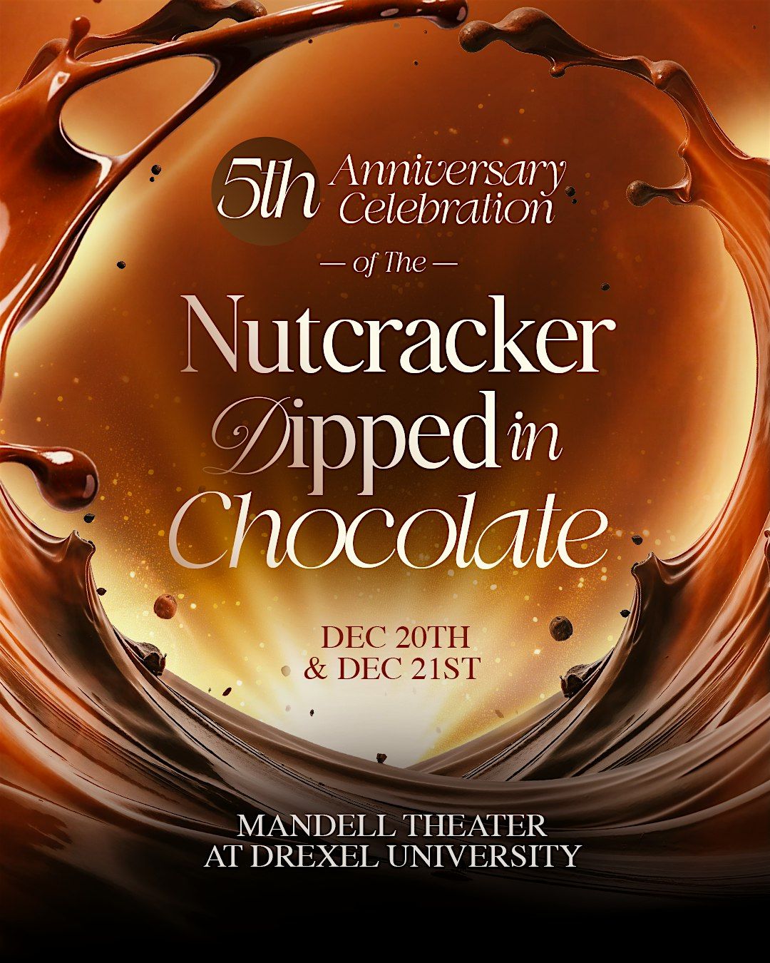 The 5th Anniversary Nutcracker Dipped in Chocolate" 2025, 20 December | Event in Philadelphia | AllEvents