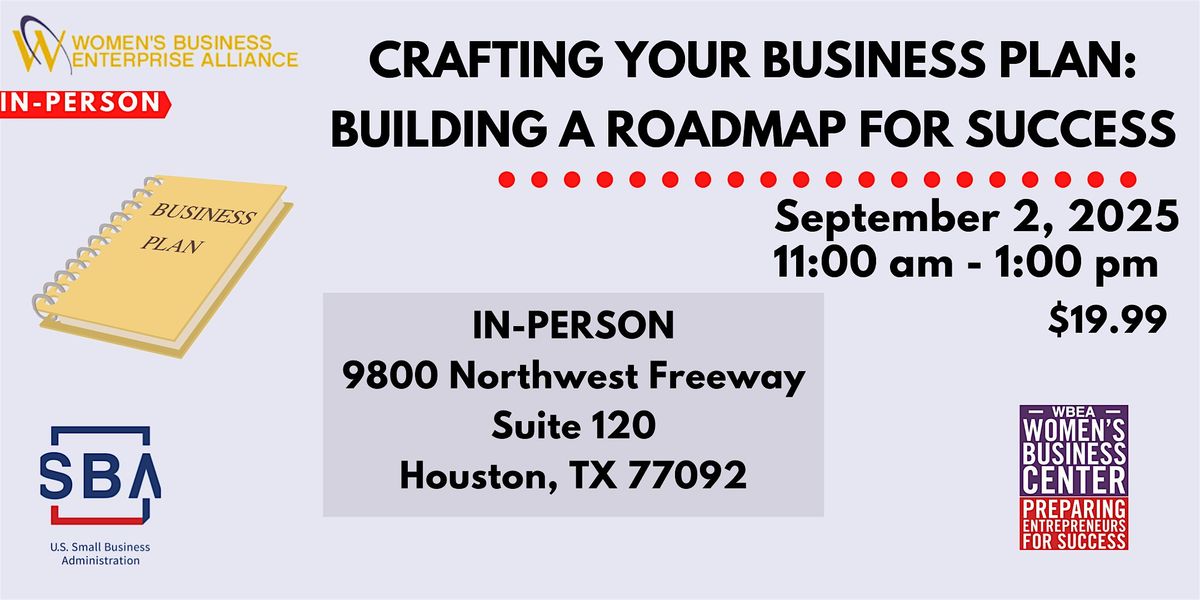 Crafting Your Business Plan: Building a Roadmap for Success, 2 September | Event in Houston | AllEvents