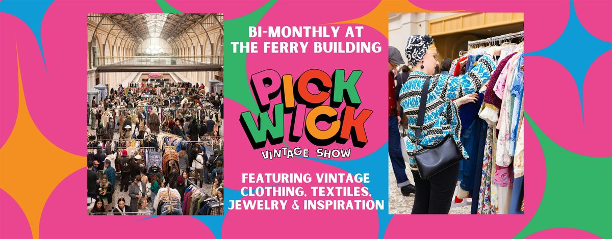 Pickwick Vintage Show in San Francisco | September 2025, 14 September | Event in San Francisco | AllEvents
