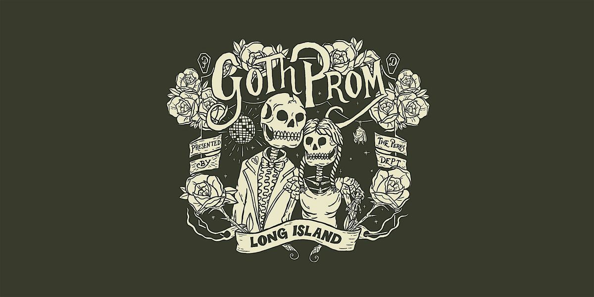 SAVE THE DATE -  2026 LI Goth Prom - Post Punk Formal, 1 May | Event in Lindenhurst | AllEvents