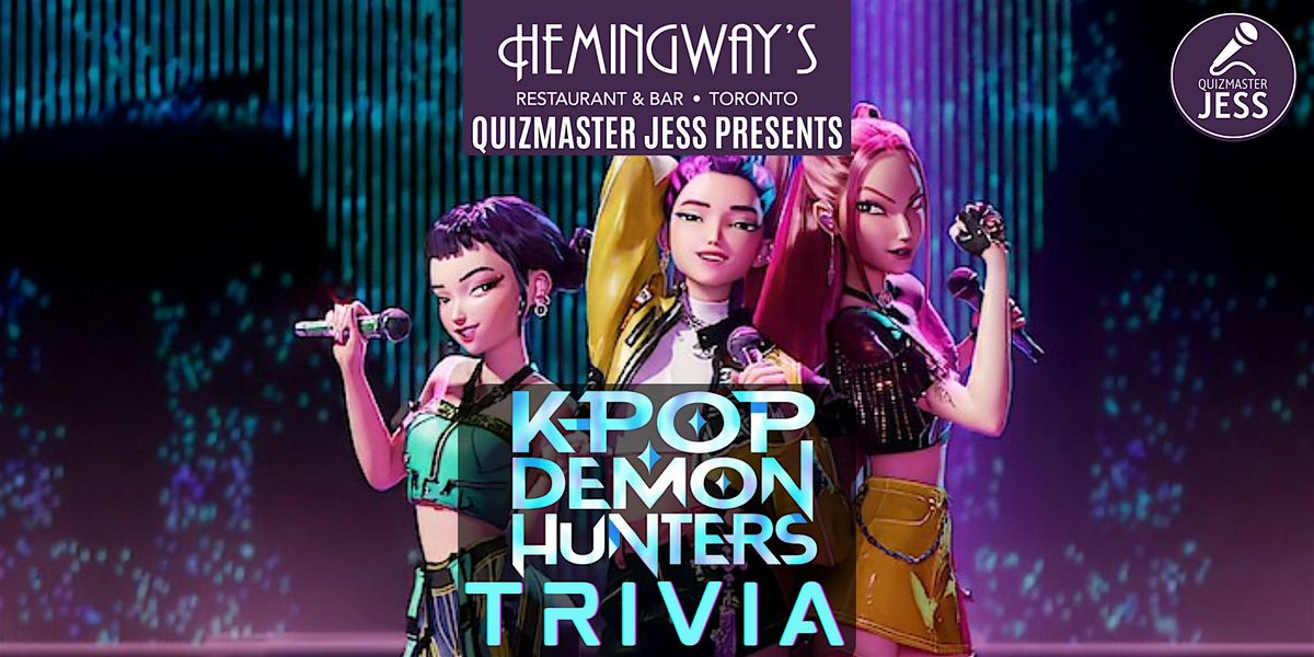 KPop Demon Hunters Trivia & Sing-along 1.2 (second night), 3 December | Event in Toronto | AllEvents