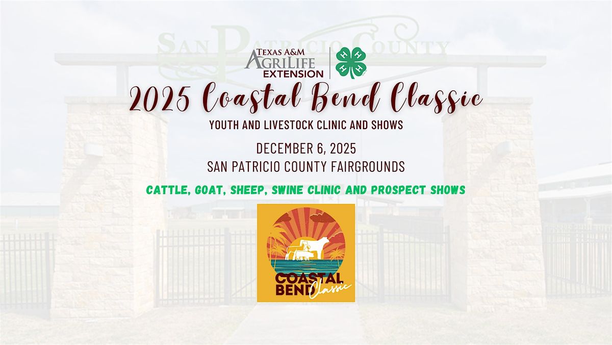 2025 Coatal Bend Classic, 6 December | Event in Sinton | AllEvents