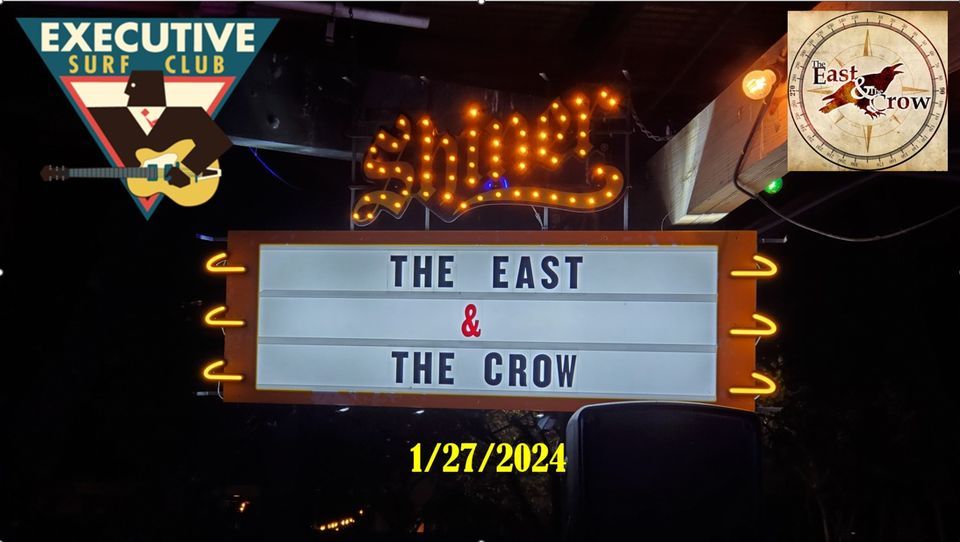 The East The Crow at Executive Surf Club Executive Surf Club Corpus The East The Crow at Executive Surf Club Executive Surf Club Corpus