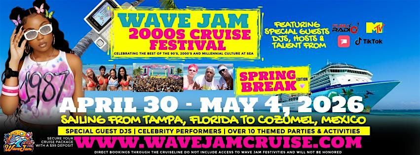 Wave Jam Cruise 2026: The Ultimate 2000s Throwback Party at Sea, 30 April | Event in Tampa | AllEvents