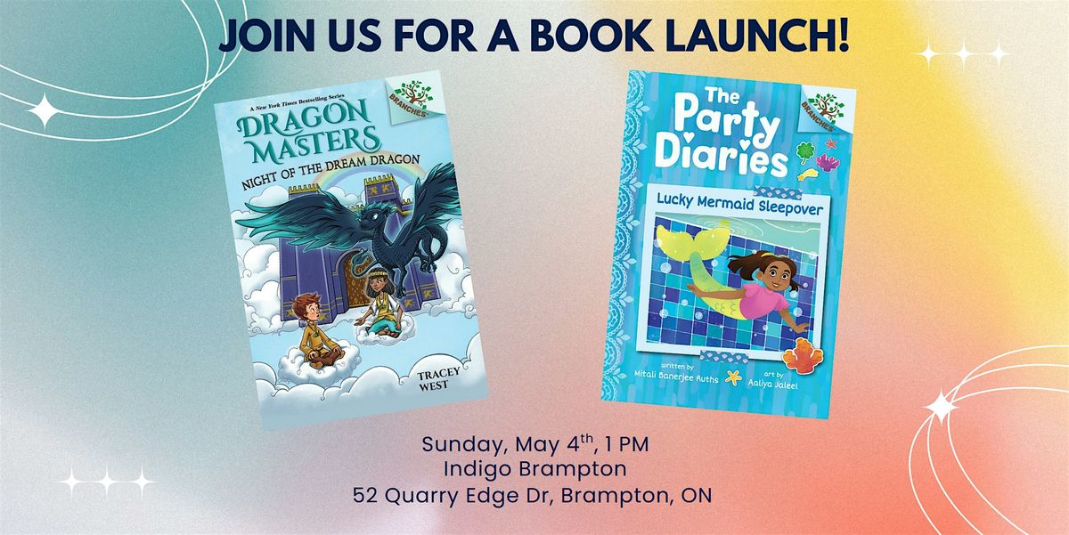 Dragon Masters & Party Diaries Book Launch - Indigo! | Event in Brampton | AllEvents