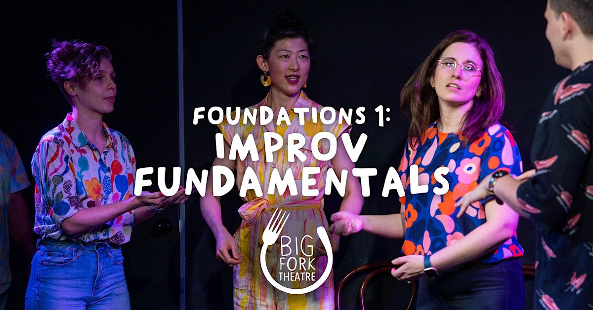 Improv Acting Class - Foundations 1: Improv Fundamentals | Event in Fortitude Valley | AllEvents