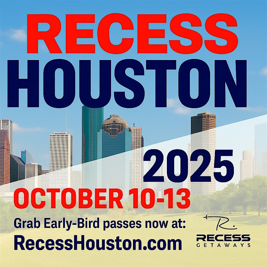 RECESS HOUSTON 2025 returns October 10-13!, 10 October | AllEvents