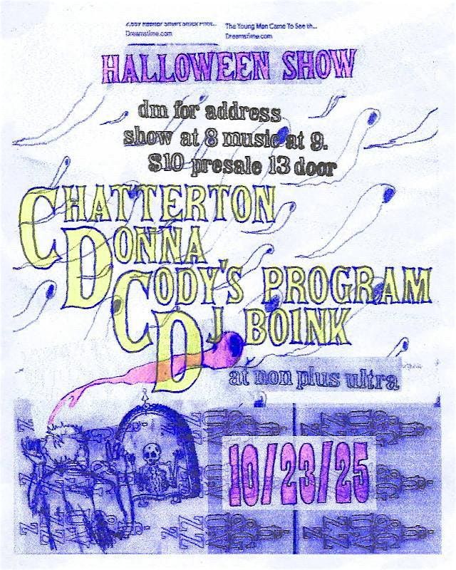 CHATTERTON / DONNA / CODY'S PROGRAM / DJ BOINK, 23 October | Event in Los Angeles | AllEvents