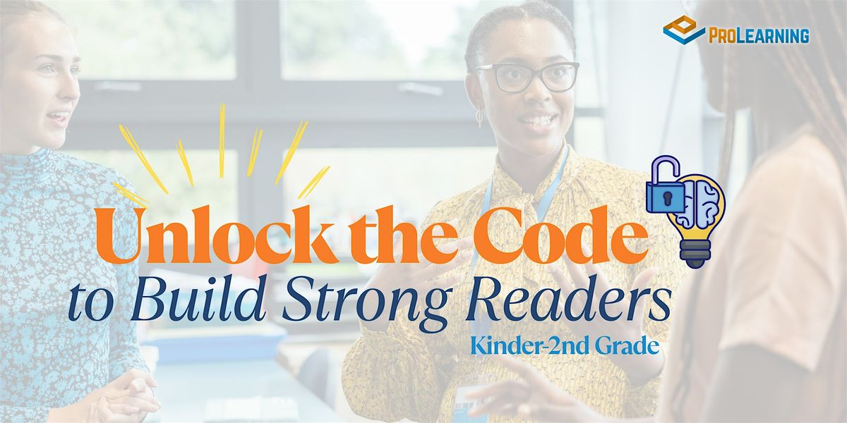 Unlock the Code to Build Strong Readers(K-2), 11 July | Event in Arlington | AllEvents
