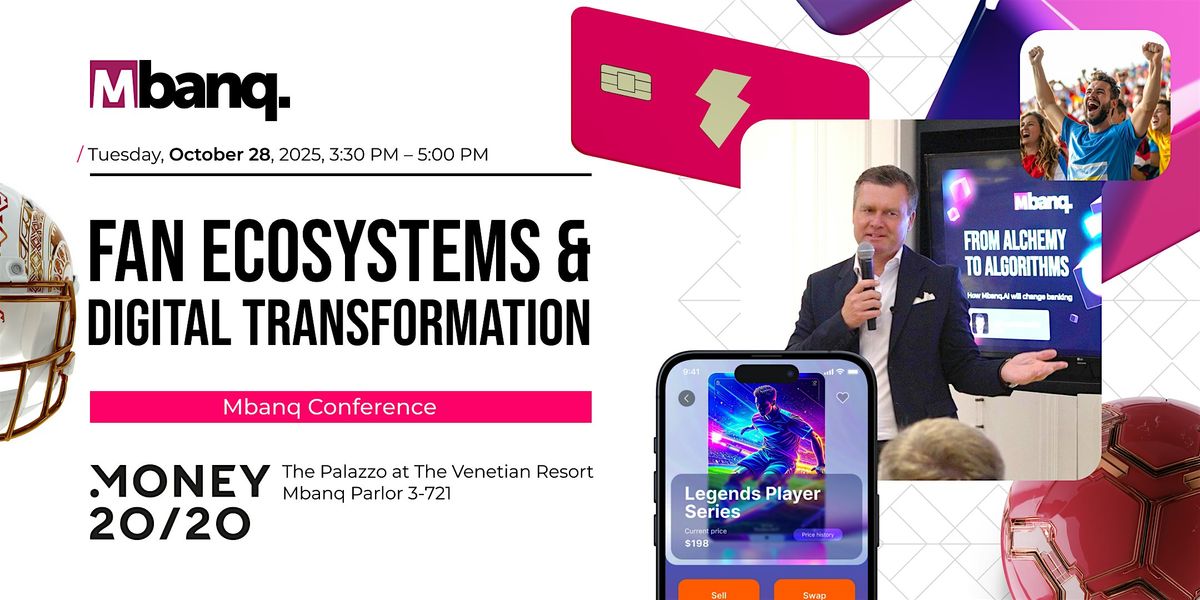 Boosting Fan Ecosystems with Lars Rottweiler, CTO, Mbanq @M2020, 28 October | Event in Las Vegas | AllEvents