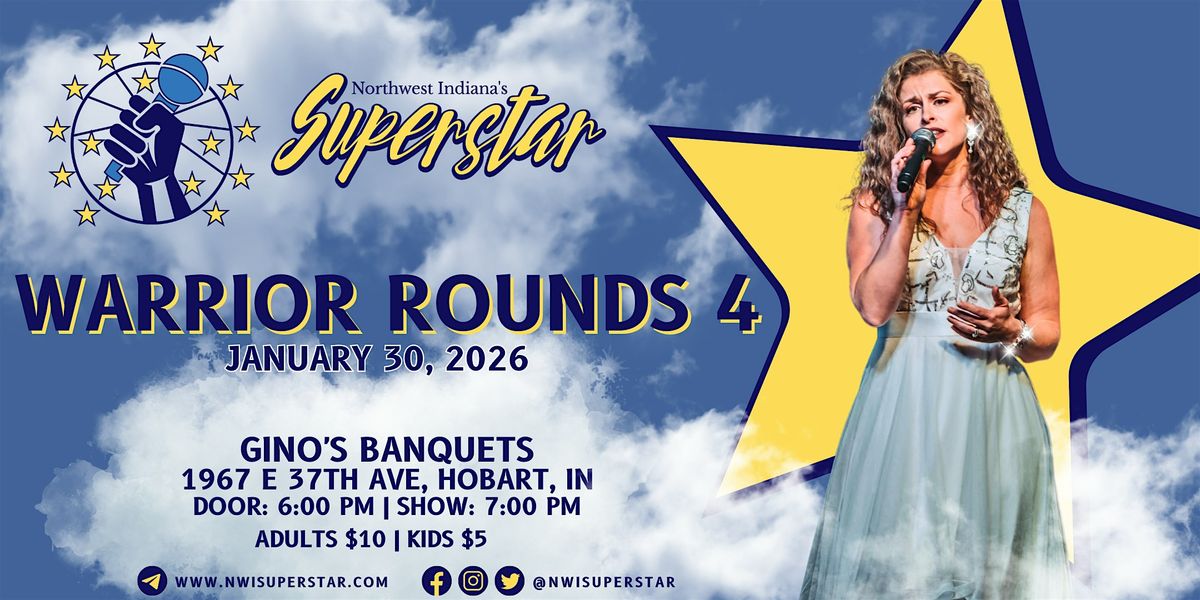 Northwest Indianas Superstar Warrior Rounds 4, Gino's Banquets