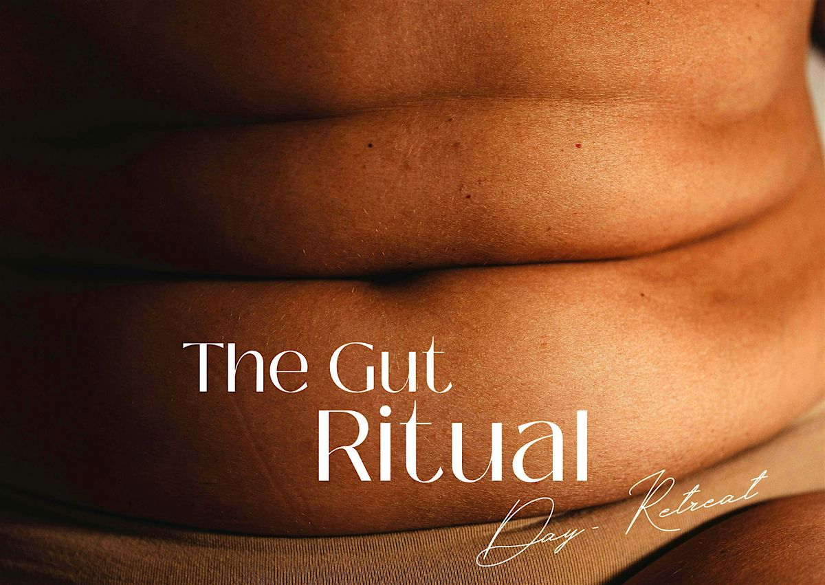 The Gut Ritual, 26 July | Event in Wien | AllEvents