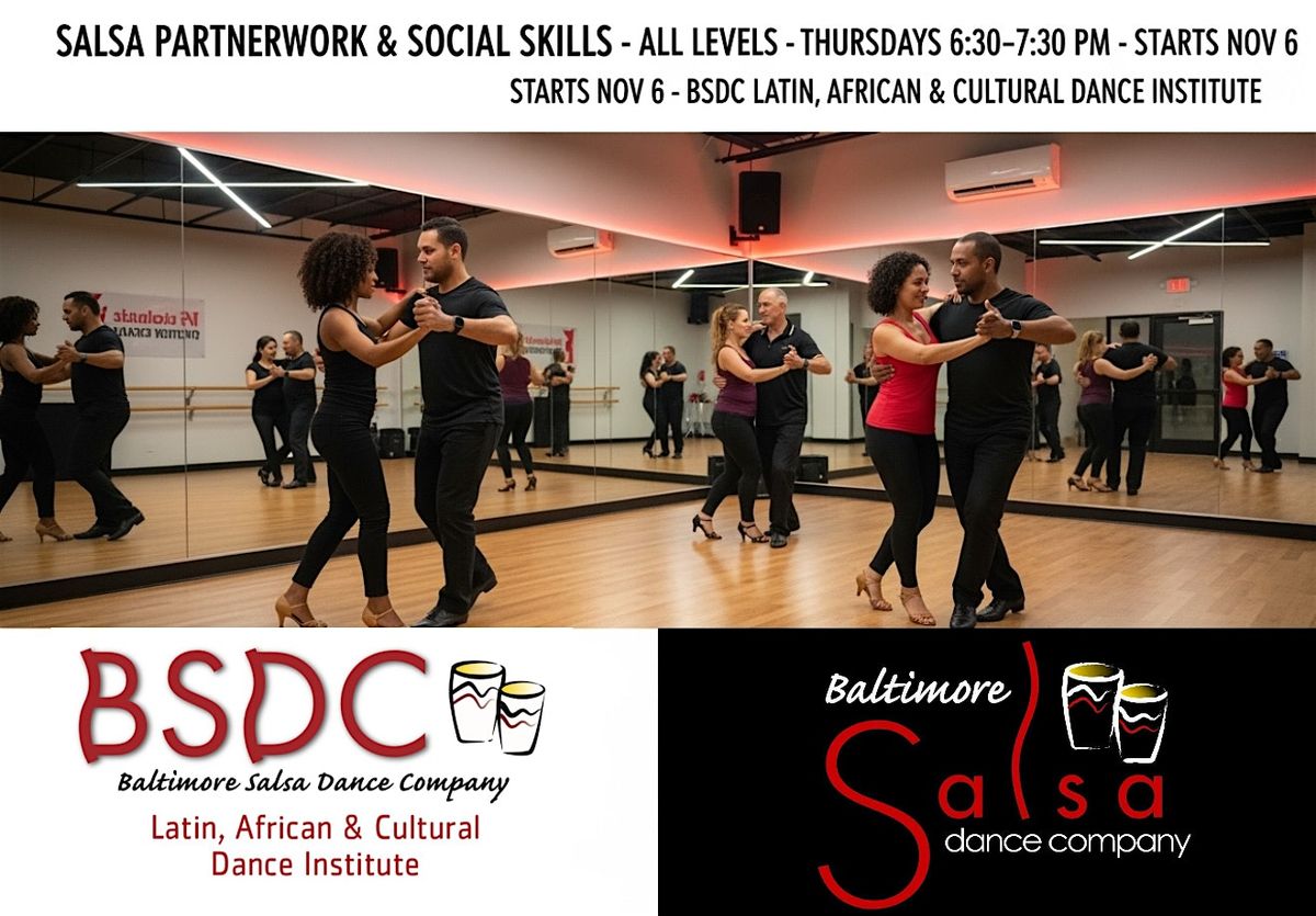 Salsa Partnerwork & Social Skills (on1) Class—open to all levels!, 6 November | Event in Glen Burnie