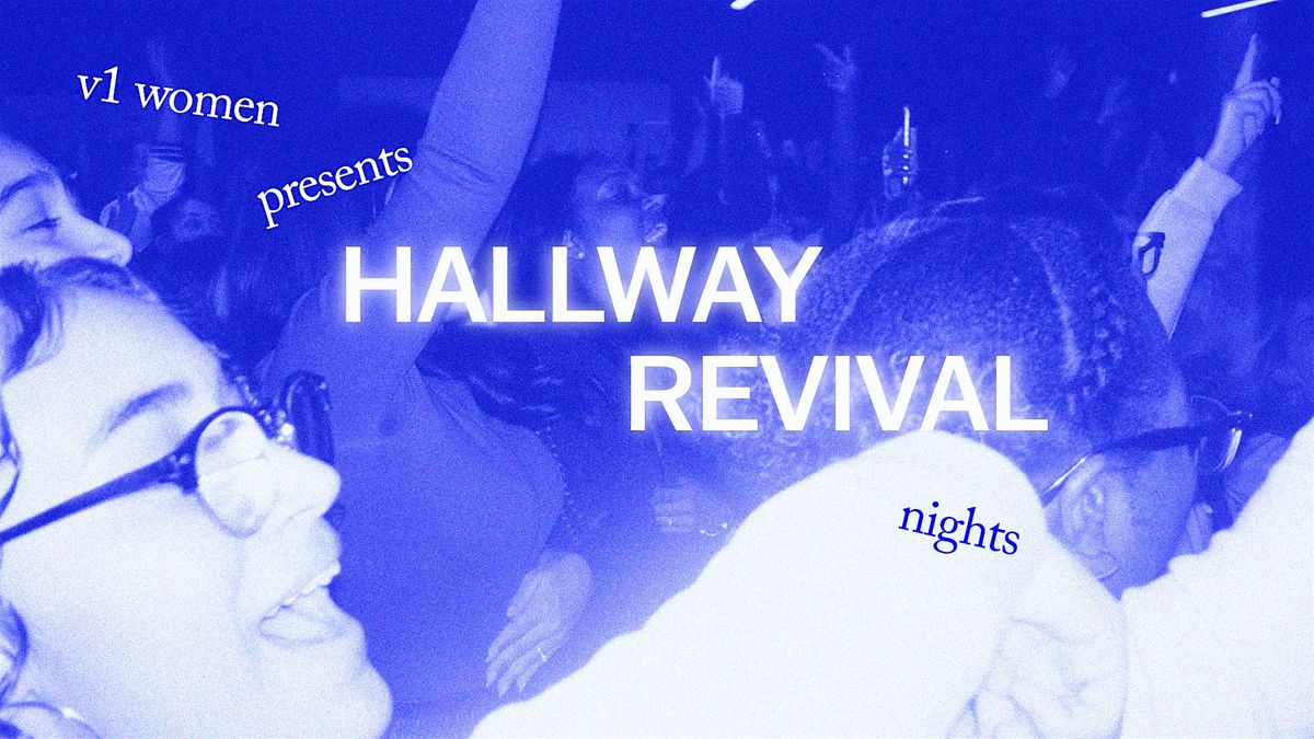 V1 Women Hallway Revival - Indiana, 17 May | Event in Portage | AllEvents