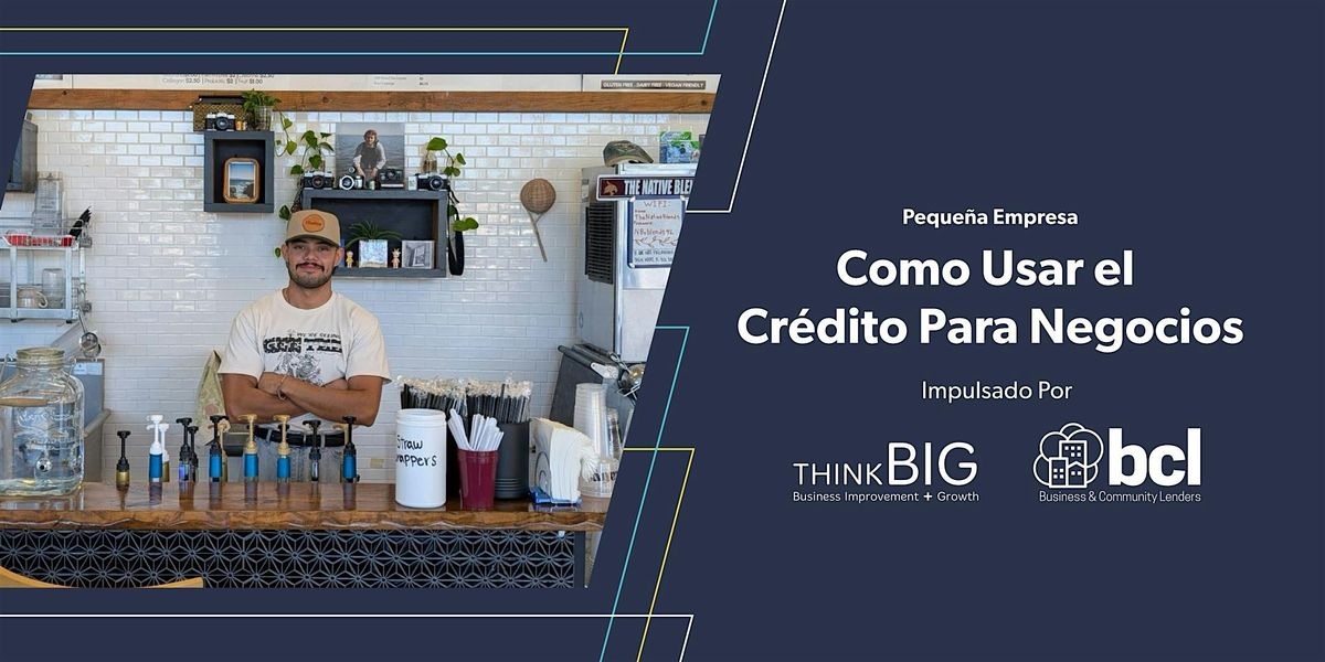 Como Usar el Crédito Para Negocios, 3 September | Event in San Marcos | AllEvents
