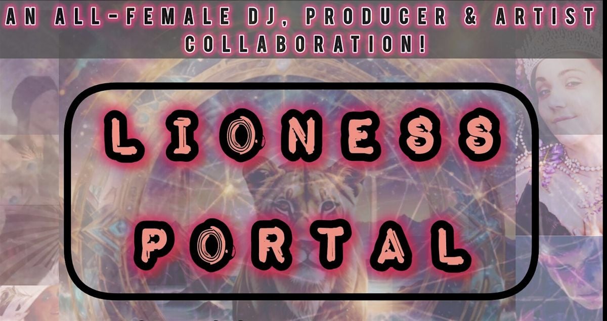 Lioness Portal, 8 August | Event in Ashland | AllEvents