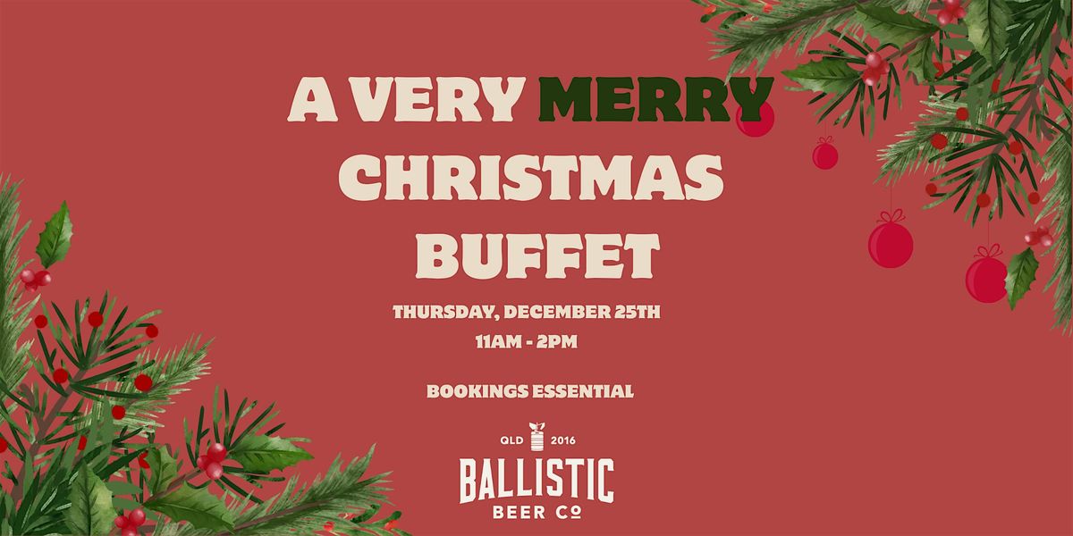 Ballistic Springfield's - Christmas Day Buffet, 25 December | Event in Springfield Central | AllEvents