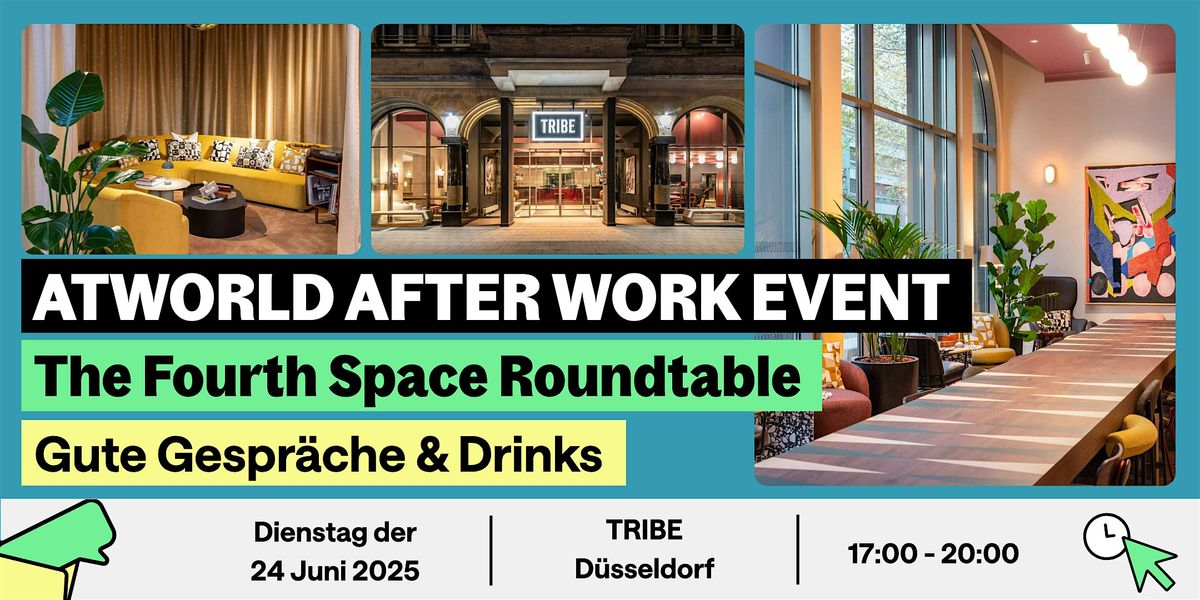 ATworld  | After Work Event: Gute Gespräche & Drinks, 24 June | Event in Düsseldorf | AllEvents