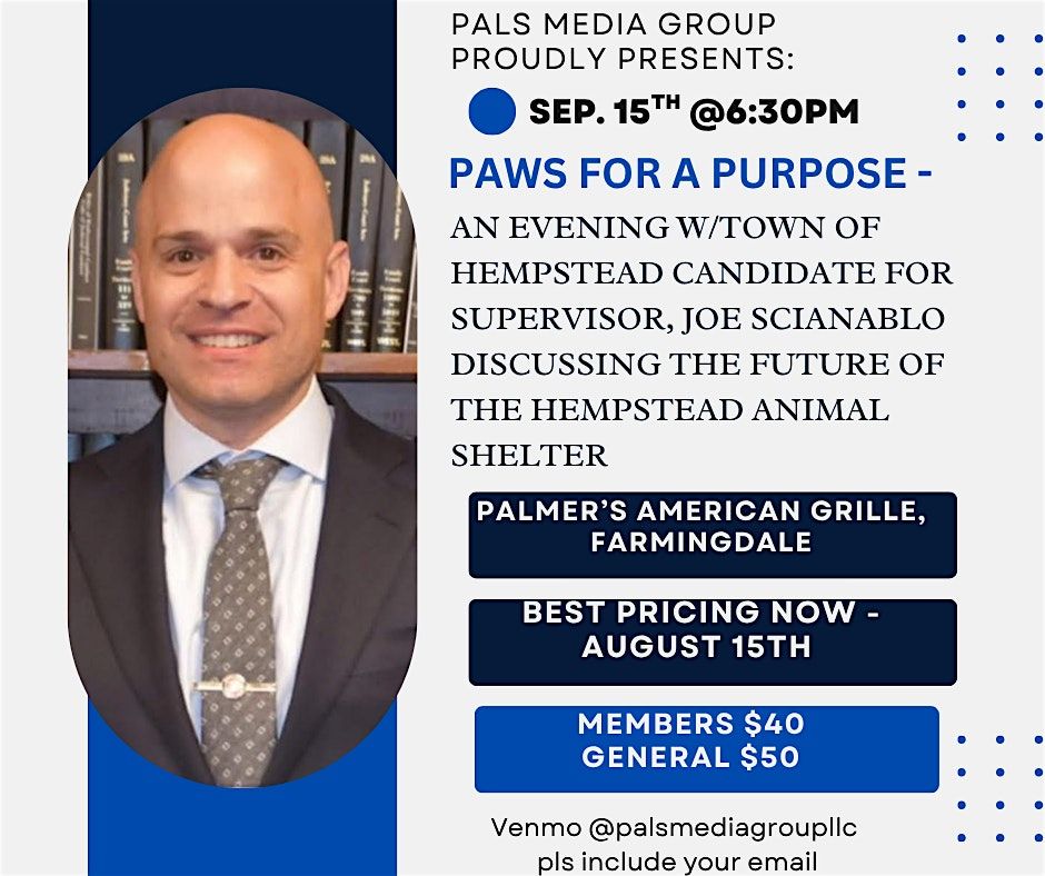 Paws For A Purpose:An Evening W/Joe Scianablo, Candidate For TOH Supervisor, 15 September | Event in Farmingdale