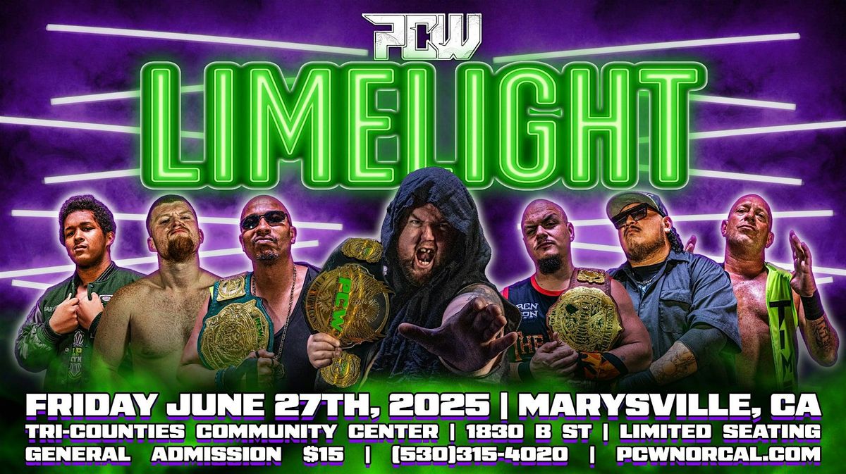 PCW Limelight, 27 June | Event in Marysville | AllEvents