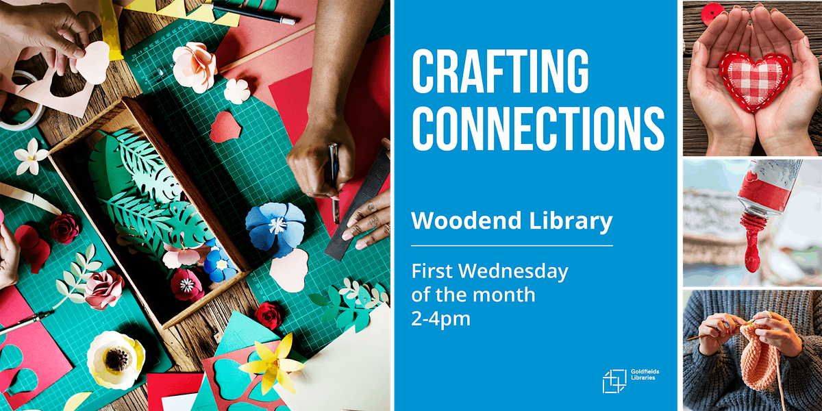 Crafting Connections | Event in Woodend | AllEvents