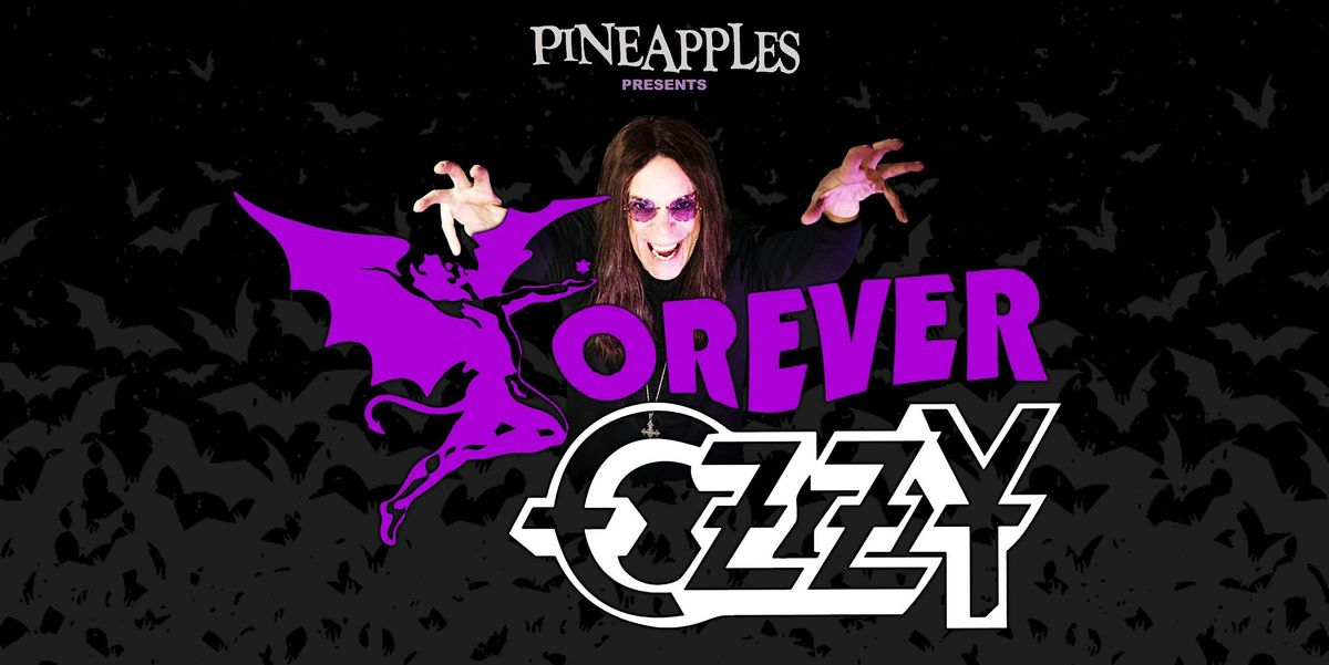 Forever OZZY (Ozzy Osbourne Tribute) at Pineapples, 16 August | Event in Melbourne | AllEvents