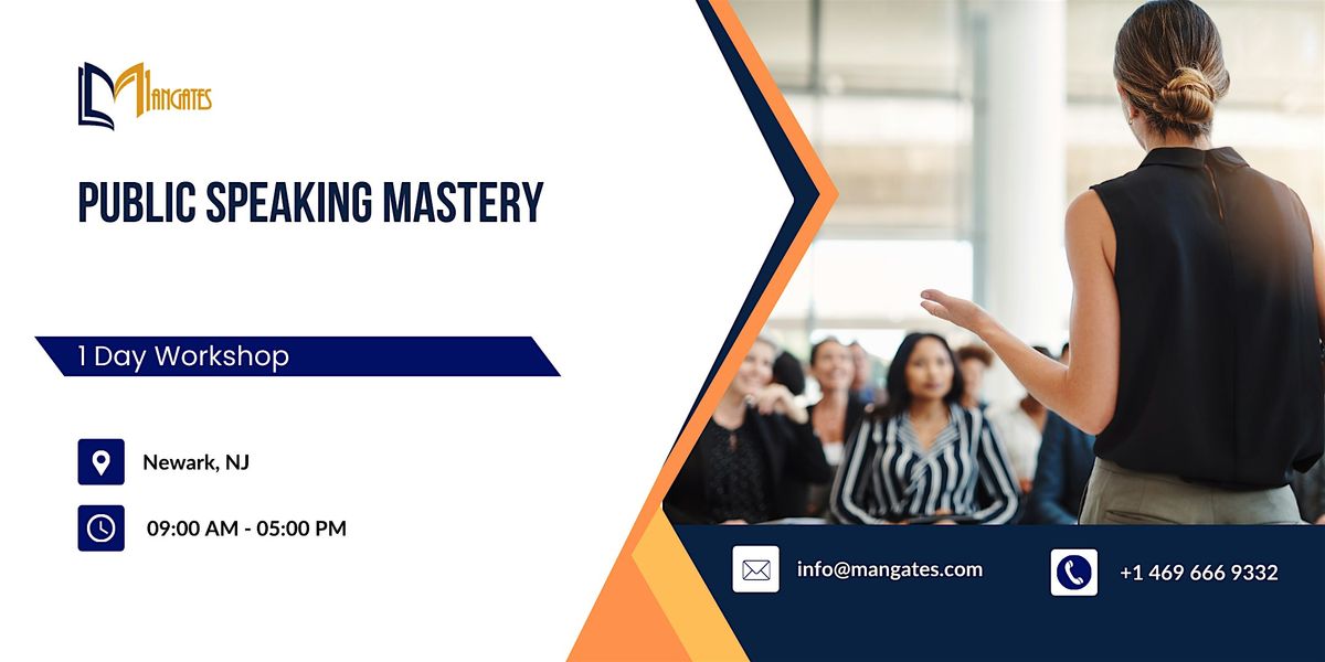 Public Speaking Mastery: 1 Day Workshop in Newark, NJ | Event in Newark | AllEvents