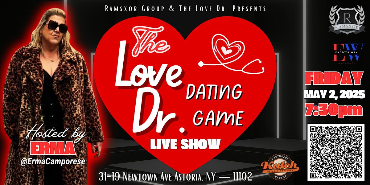 Love DR Dating Game, 2 May | Event in Queens | AllEvents