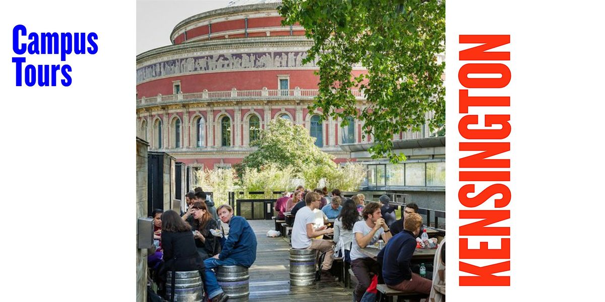 Campus tours - Kensington campus, 5 December | Event in London | AllEvents